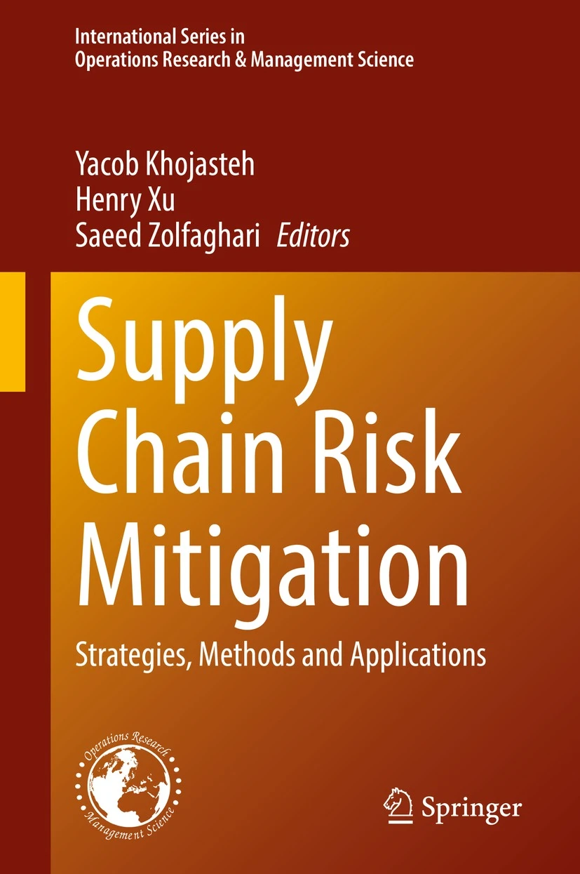 Supply Chain Risk Mitigation (Springer, 2022)