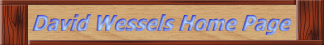 David Wessels Home Page 